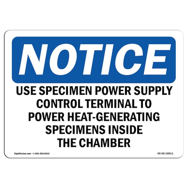 OSHA Notice Sign, 3.5" H, Use Specimen Power Supply Control Terminal Sign, Landscape, 10PK
